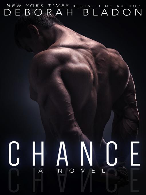 Title details for CHANCE by Deborah Bladon - Available